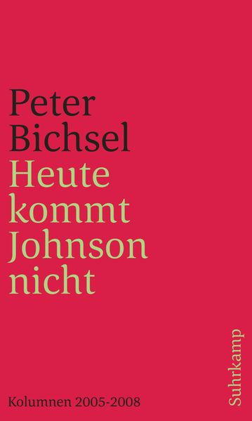 Cover von Heute kommt Johnson nicht