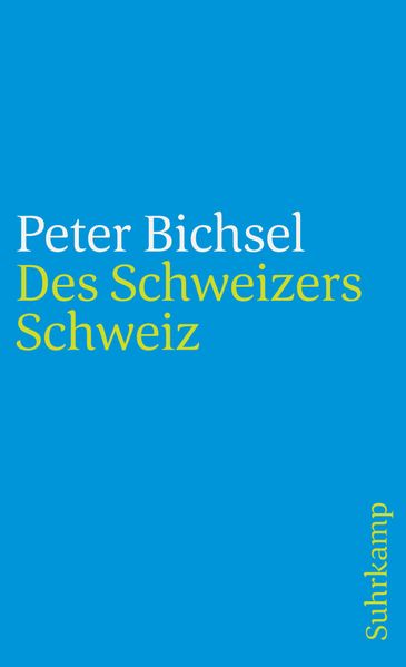 Cover von Des Schweizers Schweiz