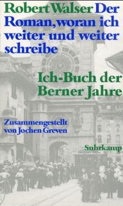 Cover von Der Roman, woran ich weiter und weiter schreibe