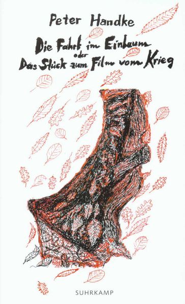 Cover von Die Fahrt im Einbaum oder Das Stück zum Film vom Krieg
