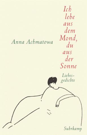 Cover von Ich lebe aus dem Mond, du aus der Sonne