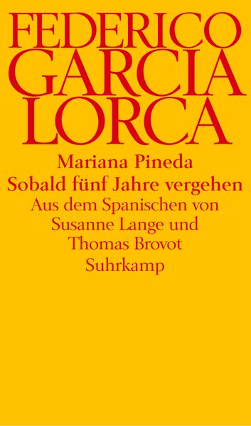 Cover von Mariana Pineda. Sobald fünf Jahre vergehen
