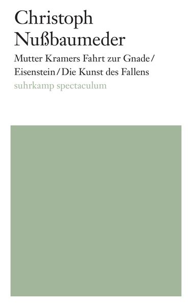 Cover von Mutter Kramers Fahrt zur Gnade/Eisenstein/Die Kunst des Fallens