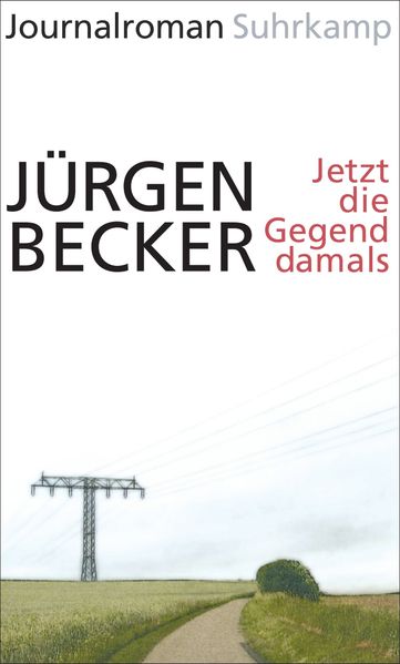 Cover von Jetzt die Gegend damals