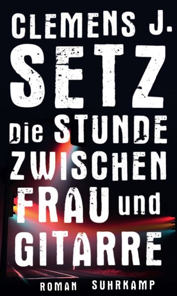 Cover von Die Stunde zwischen Frau und Gitarre
