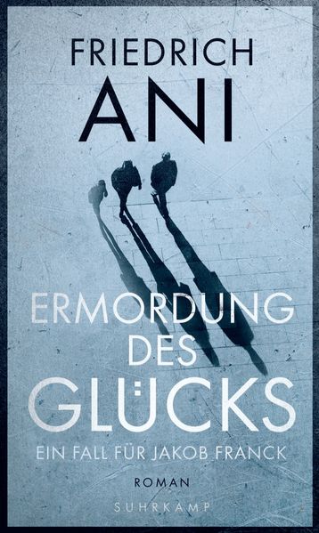 Cover von Ermordung des Glücks