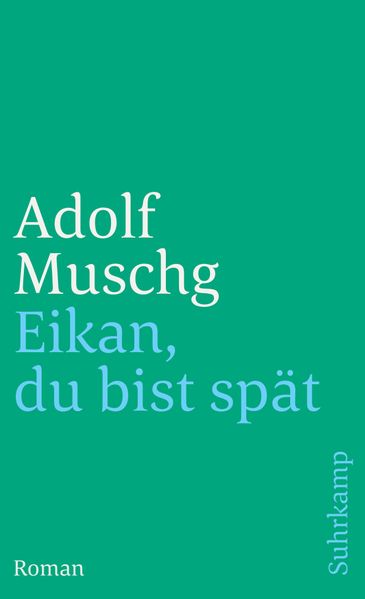 Cover von Eikan, du bist spät