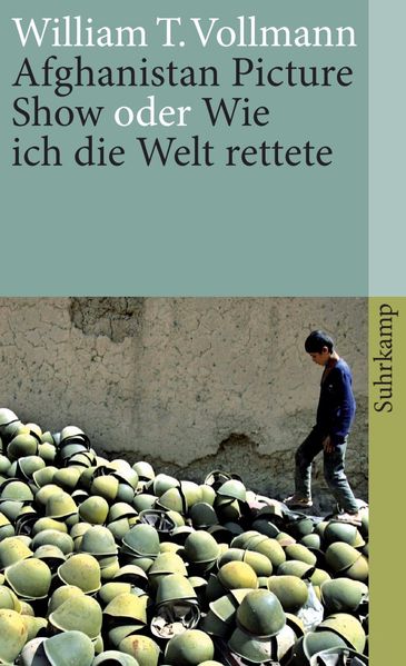 Cover von Afghanistan Picture Show oder Wie ich die Welt rettete