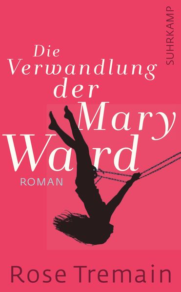 Cover von Die Verwandlung der Mary Ward