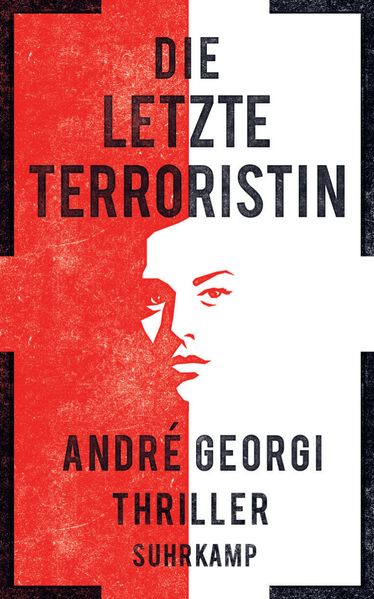 Cover von Die letzte Terroristin