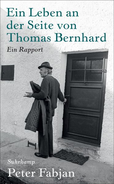 Cover von Ein Leben an der Seite von Thomas Bernhard
