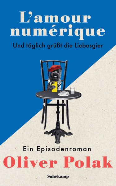 Cover von L’amour numérique und täglich grüßt die Liebesgier