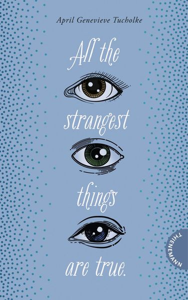 Cover von All the strangest things are true.
