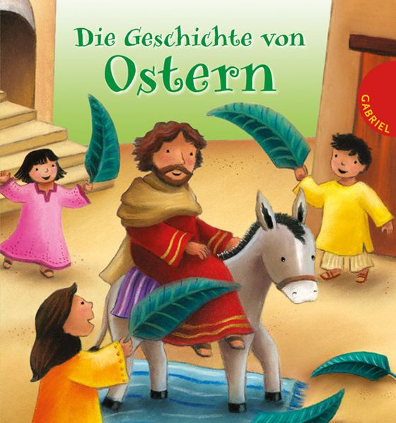 Cover von Die Geschichte von Ostern