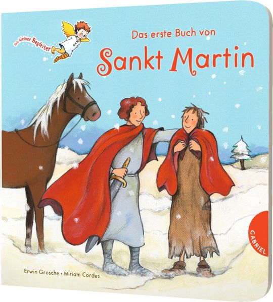 Cover von Dein kleiner Begleiter: Das erste Buch von Sankt Martin