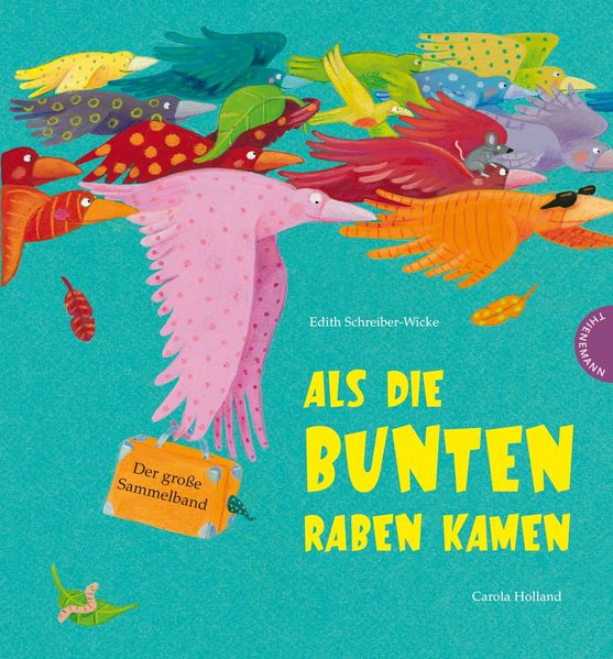 Cover von Als die bunten Raben kamen, Der große Sammelband