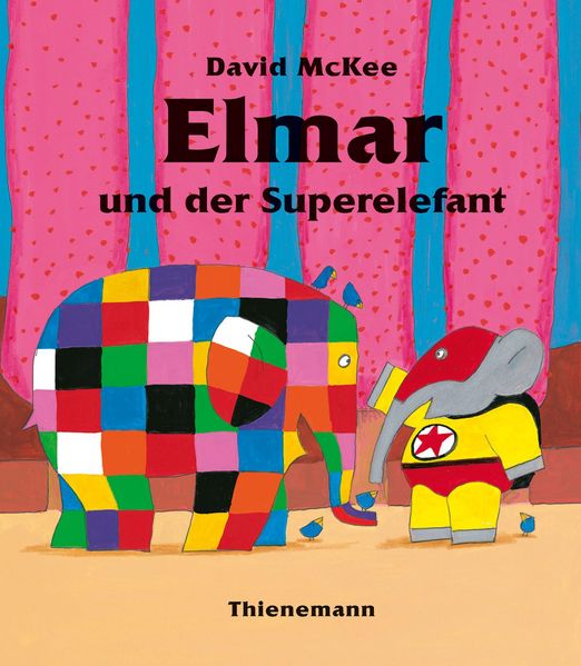 Cover von Elmar: Elmar und der Superelefant
