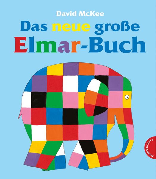 Cover von Elmar: Das neue große Elmar-Buch