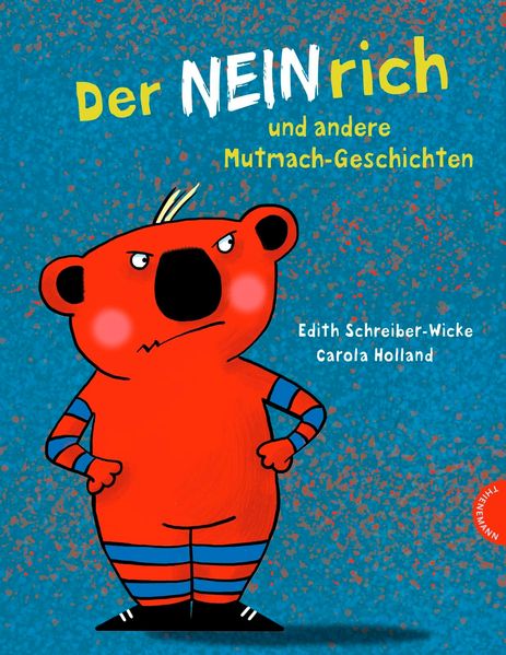 Cover von Der Neinrich und andere Mutmach-Geschichten