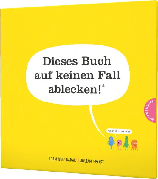 Cover von Dieses Buch auf keinen Fall ablecken! (Es ist voller Bakterien)