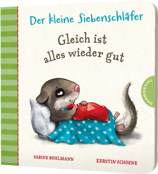 Cover von Der kleine Siebenschläfer: Gleich ist alles wieder gut