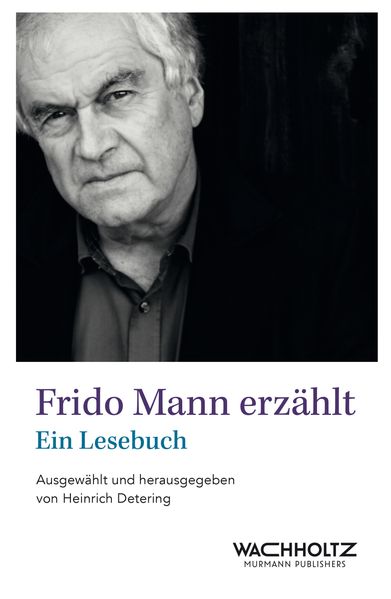 Cover von Frido Mann erzählt