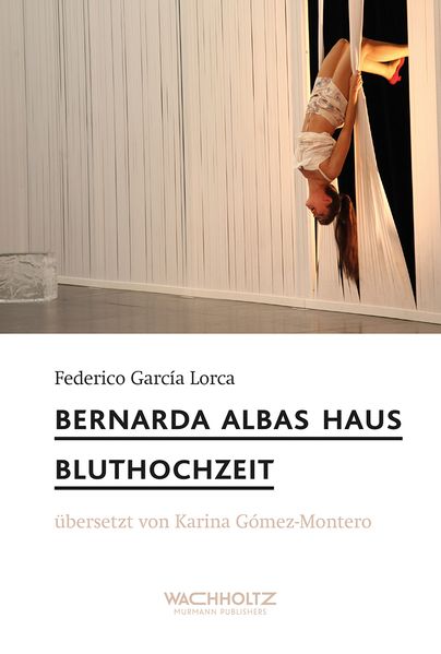 Cover von Bernada Albas Haus / Bluthochzeit