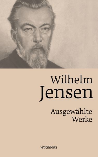 Cover von Wilhelm Jensen: ausgewählte Werke