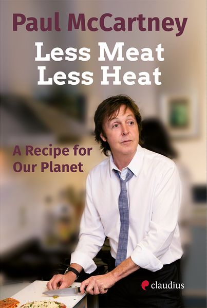Cover von Less Meat, Less Heat – Ein Rezept für unseren Planeten