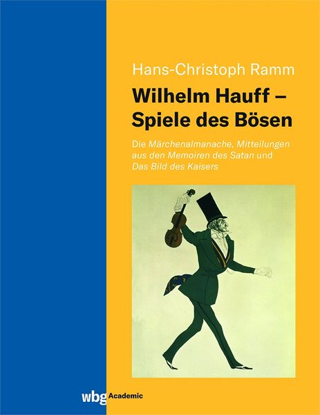 Cover von Wilhelm Hauff – Spiele des Bösen