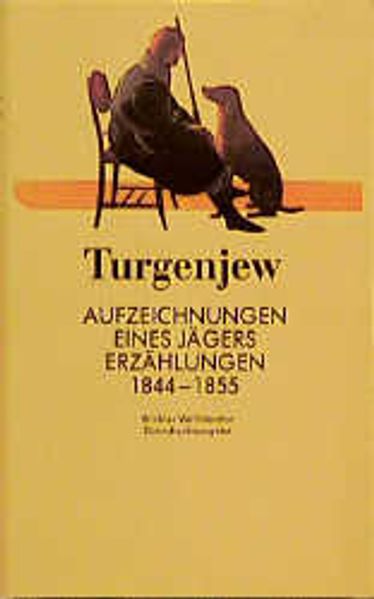 Cover von Iwan S. Turgenjew. Aufzeichnungen eines Jägers/Erzählungen 1844-1855