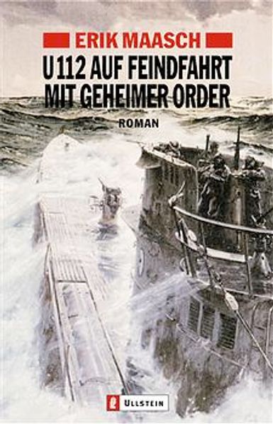 Cover von U-112 auf Feindfahrt mit geheimer Order