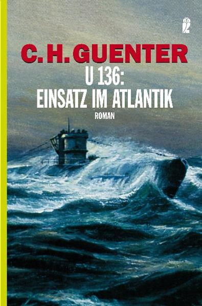 Cover von U 136: Einsatz im Atlantik