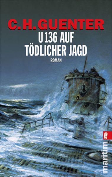 Cover von U 136 auf tödlicher Jagd
