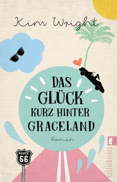 Cover von Das Glück kurz hinter Graceland