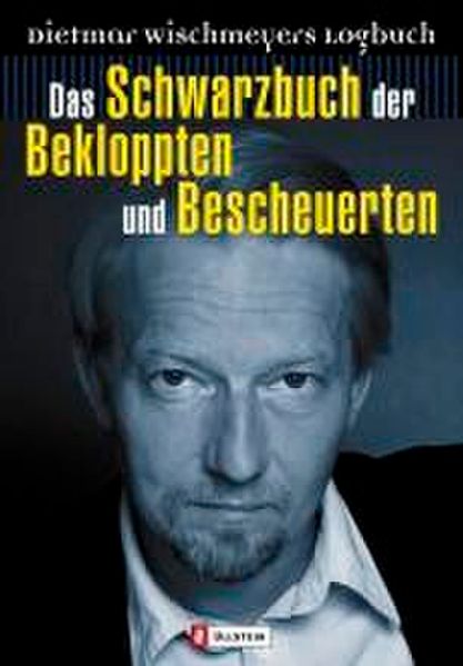 Cover von Das Schwarzbuch der Bekloppten und Bescheuerten