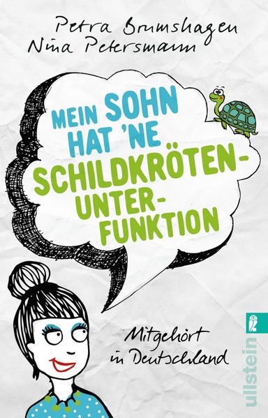 Cover von Mein Sohn hat `ne Schildkrötenunterfunktion