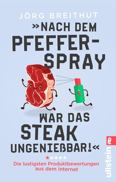 Cover von »Nach dem Pfefferspray war das Steak ungenießbar!«
