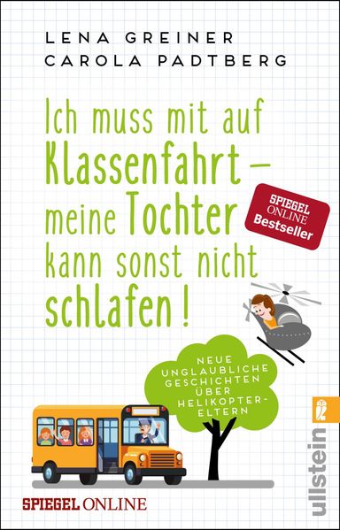 Cover von Ich muss mit auf Klassenfahrt – meine Tochter kann sonst nicht schlafen!
