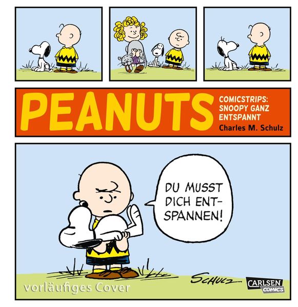 Cover von Die Peanuts Tagesstrips: Snoopy ganz entspannt!