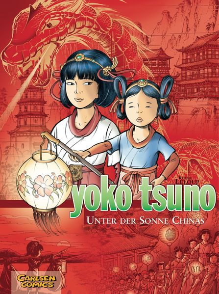 Cover von Yoko Tsuno Sammelbände 5: Unter der Sonne Chinas