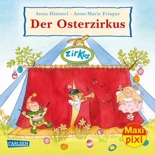 Cover von Maxi Pixi 347: Der Osterzirkus
