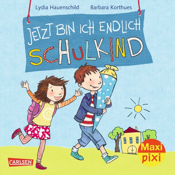 Cover von Jetzt bin ich endlich Schulkind