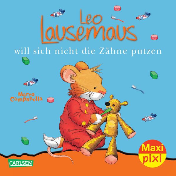 Cover von Maxi-Pixi Nr. 55: Leo Lausemaus will sich nicht die Zähne putzen