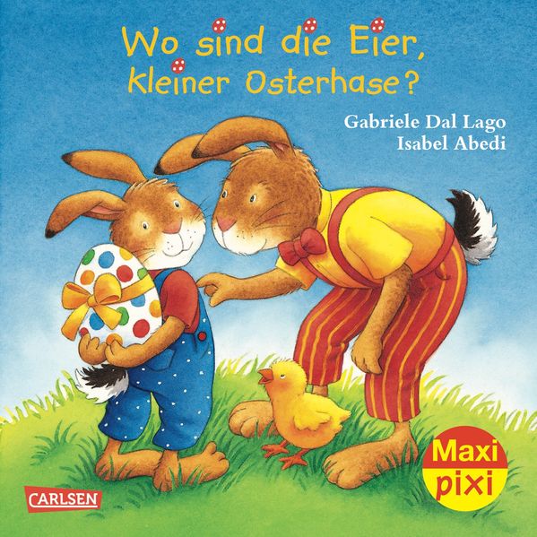 Cover von Maxi-Pixi Nr. 122: Wo sind die Eier, kleiner Osterhase?