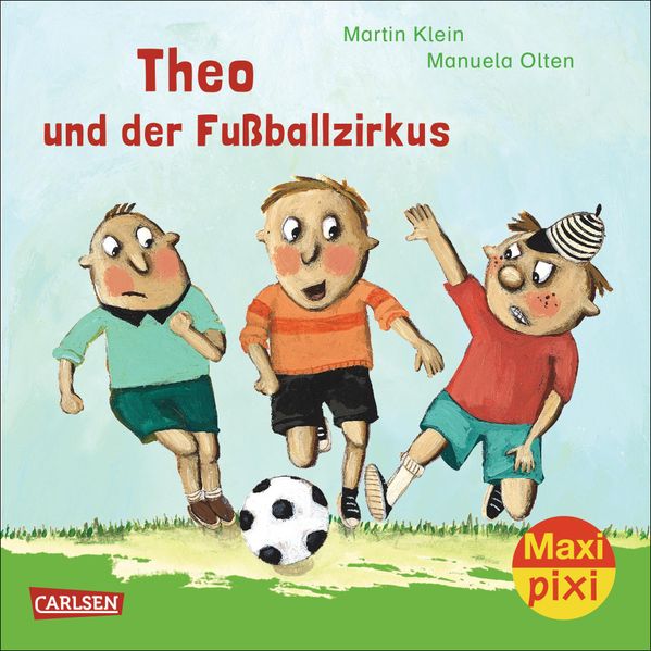 Cover von Maxi-Pixi Nr. 151: Theo und der Fußballzirkus