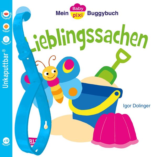 Cover von Baby Pixi 46: Mein Baby-Pixi Buggybuch: Lieblingssachen