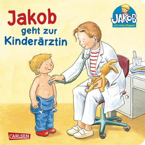 Cover von Jakob geht zur Kinderärztin