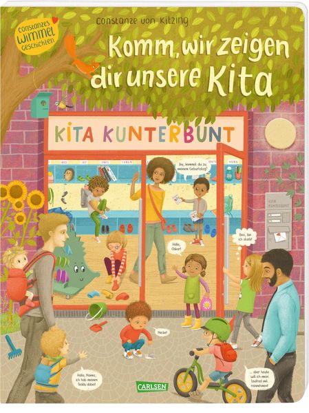 Cover von Komm, wir zeigen dir unsere Kita (Constanze von Kitzings Wimmelgeschichten 1)