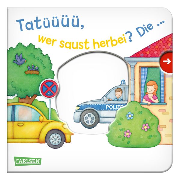 Cover von Tatüüüü, wer saust herbei? Die … Polizei!